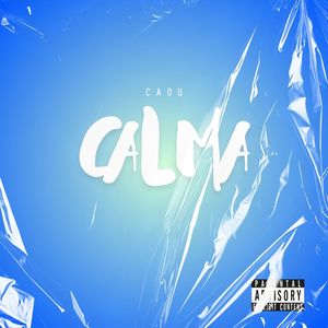 Calma (Explicit)