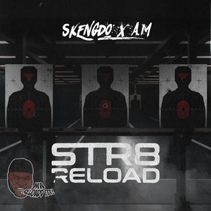 Str8 Reload (Explicit)