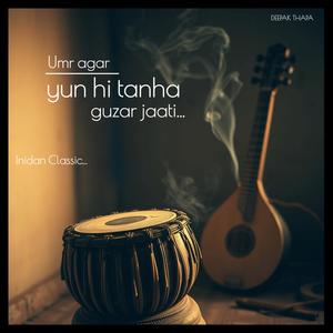 Umar agar yun hi tanha gujar jaati. Inidan classic track