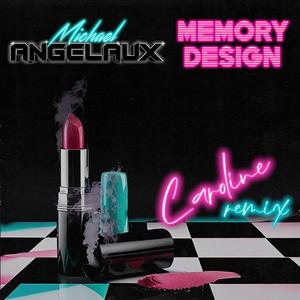 Caroline (Memory Design Remix)