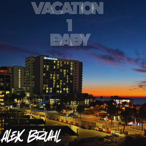 Vacation 1 Baby