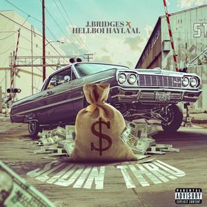 Slidin Thru (feat. Hellboi Haylaal) [Explicit]