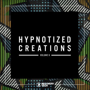 Hypnotized Creations, Vol. 6