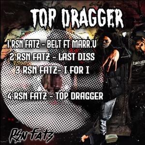 Top Dragger (Explicit)