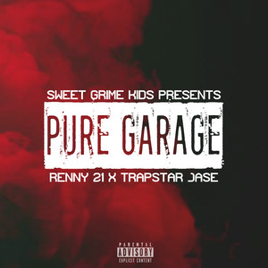 Pure Garage (Explicit)