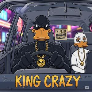 KING CRAZY (Explicit)