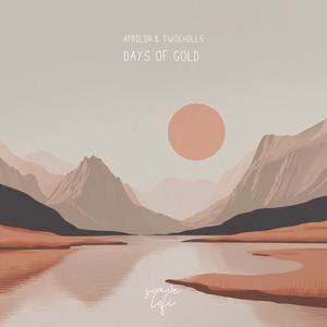 Days Of Gold