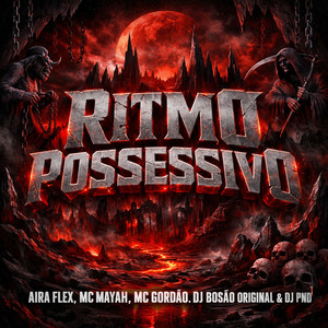 Ritmo Possesivo (Explicit)