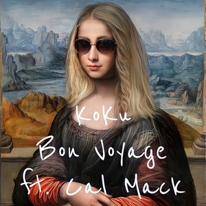 Bon Voyage(feat. Cal Mack) (Radio Edit)