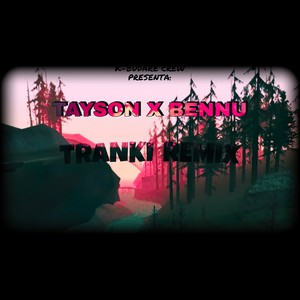 Tranki (Remix)