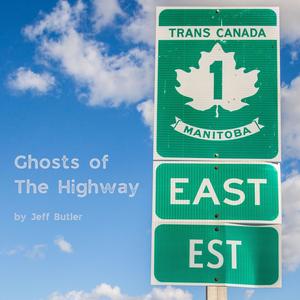 Ghosts Of The Highway