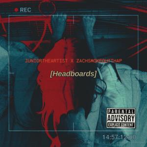Headboards (feat. ZachSmokeOutThaP) (Explicit)