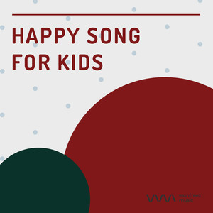 Happy Song for Kids - Children's