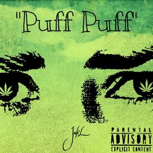 Puff Puff (Explicit)