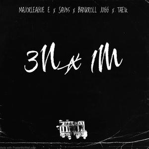 3Nx1M (feat. Sav35, Bankroll jugg & Tae1k) (Explicit)