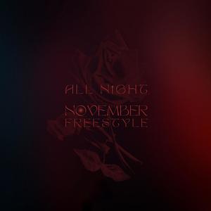 November Freestyle (Explicit)