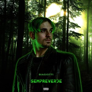 Sempreverde (Explicit)