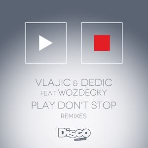 Play Don't Stop (Yakka Remix)