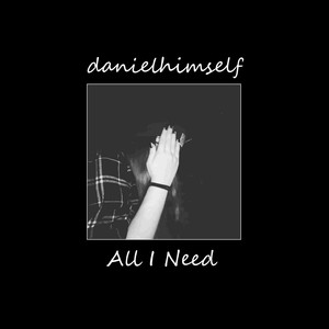 All I Need (Explicit)