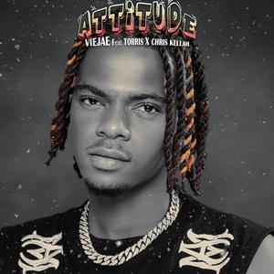 Attitude (feat. Torris & Chris Kellah) (Explicit)
