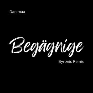 Begägnige (Sean Byron Remix)