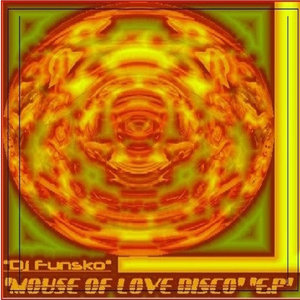 Dj Funsko - mouse of love
