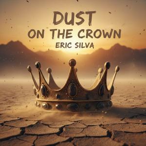 Dust On The Crown