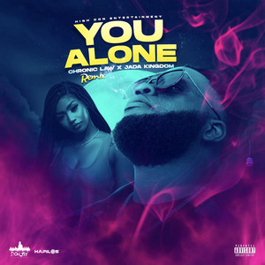 You Alone (Remix) [Explicit]