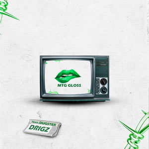 MTG GLOSS (Remix|Explicit)