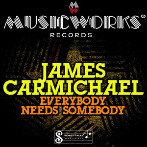 Everybody Needs Somebody - Single