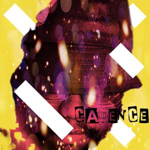 Cadence Ep (Explicit)