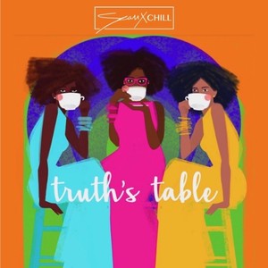 Truth's Table (feat. Summer Dregs, Kimmie J Soul, Garrell Woods & Victoria Priest)