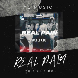 REAL PAIN (feat. LT & DD) [Explicit]