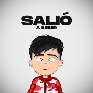 Salió a Beber (Explicit)
