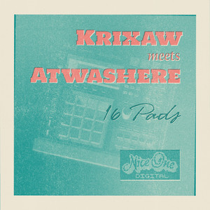 16 Pads (Krixaw Meets Atwashere)