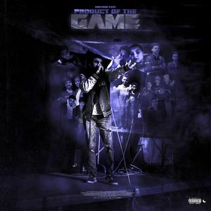 Product Of The Game (Explicit)