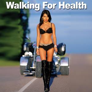 Walking For Health