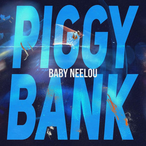 Piggy Bank (Explicit)