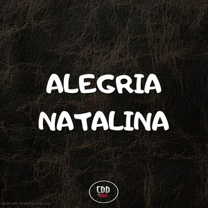 ALEGRIA NATALINA (Explicit)