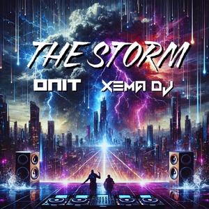 The Storm (feat. Xema Dj) [Radio Edit]