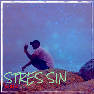 Stres Sin (Explicit)