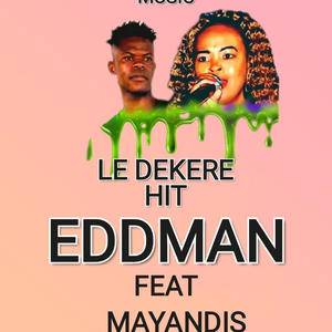 LE DEKERE (feat. MAYANDIS)