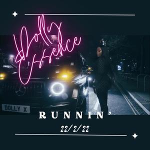 Runnin' (Explicit)