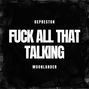 **** All That Talking (Explicit)