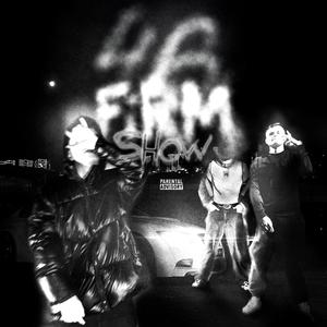 46 Firm Show (Explicit)