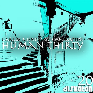 Human Thirty (Original Mix)