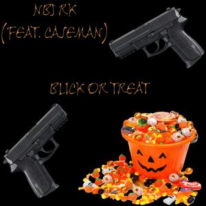 BLICK OR TREAT? (feat. CASEMAN) [HALLOWEEN MIX] [Explicit]