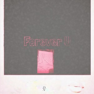 Forever U (feat. Janae)