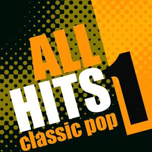 All Hits: Classic Pop Vol.1