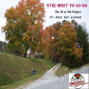 STILL WANT TO GO ON (feat. HULY RAY ASIDOR)